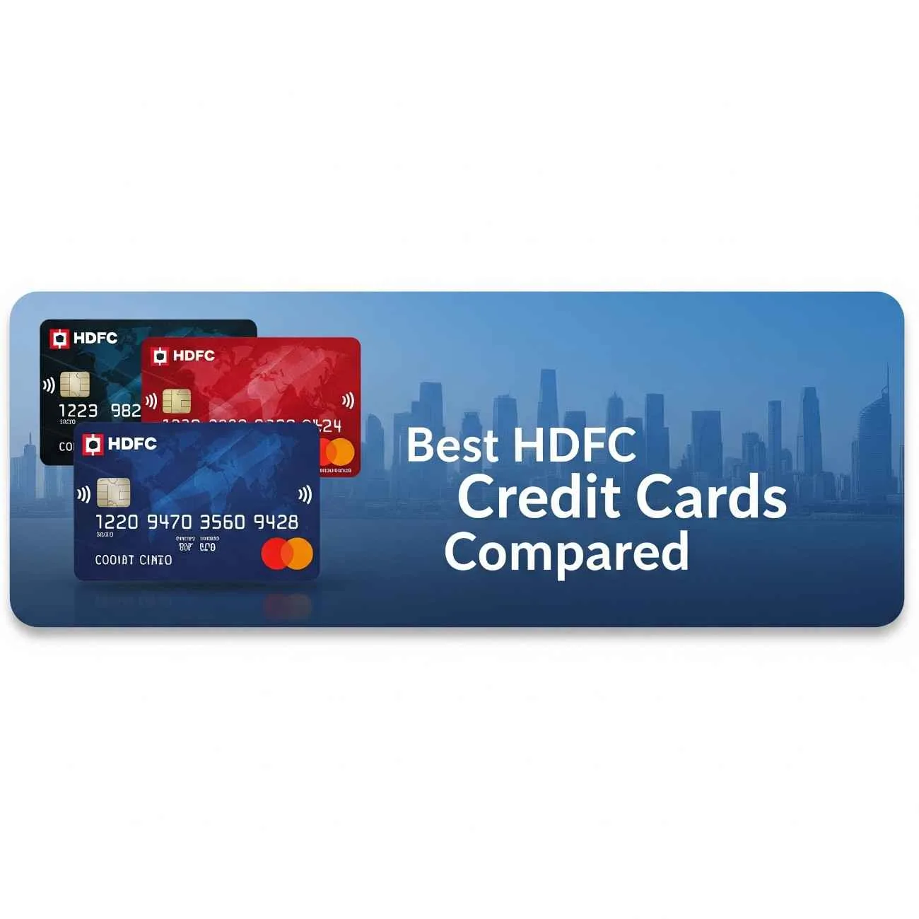 Best HDFC Credit Cards Compared – 2025 Guide