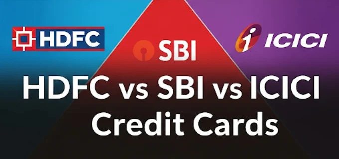 HDFC vs SBI vs ICICI Credit Cards – Best Comparison for 2025